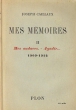 Mes mémoires - Mes audaces - Agadir 1909-1912